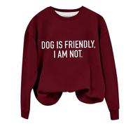 Sudaderas para mujer Dog Is Friendly I Am Not cuello redondo de manga larga para mujer, sudadera de otoño a la moda, cómoda, de invierno, casual, Vino, S