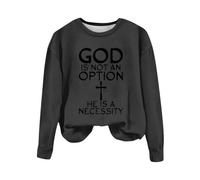 Sudaderas para mujer God Is Not An Option He Is Necessity, sudadera de manga larga con cuello redondo para mujer, sudadera de invierno moderna para otoño, cómoda, casual, gris oscuro, M