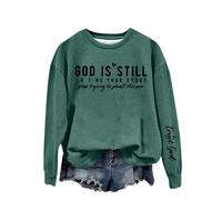 Sudaderas para mujer God Is Still R T Ng Your Story S Tring To Stand The Per de manga larga con cuello redondo para mujer, sudadera de invierno cómoda para otoño, casual, a la moda, verde, XXL