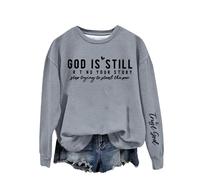 Sudaderas para mujer God Is Still R T Ng Your Story S Tring To Stand The Per de manga larga con cuello redondo para mujer, sudadera de invierno cómoda para otoño, casual, a la moda, gris oscuro, XL