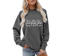 Sudaderas para mujer God Is Still Writing Your Story S Trying To Steal The Pen Cuello redondo Otoño Invierno Sudadera casual para mujer, cómoda y moderna, gris oscuro, M