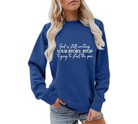 Sudaderas para mujer God Is Still Writing Your Story S Trying To Steal The Pen Cuello redondo Otoño Invierno Sudadera casual para mujer, cómoda y moderna, azul oscuro, L