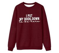 Sudaderas para mujer Here I'm Awake Don't Push It, sudadera divertida con letras y cuello redondo, Vino, XXL