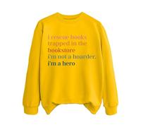 Sudaderas para mujer I Rescuce Books Trapped In The Bookstore I'm Not A Hoarder I'm A Hero - Sudadera de manga larga para mujer, moderna, otoño, cómoda, para invierno, casual, amarillo, S