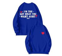Sudaderas para mujer I'm The Get What You Want Aunt Aka cuello redondo manga larga sudadera para mujer moderna cómoda casual otoño invierno suéter, azul, S