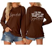 Sudaderas para mujer I'm The Get What You Want Aunt Aka Sugai Ctuntis cuello redondo otoño invierno sudadera moderna cómoda casual para mujer, café, L