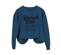 Sudaderas para mujer I'm The Youngest Tuin Rules Don't Apply To Me de manga larga con cuello redondo para mujer, sudadera de invierno casual, cómoda, moderna, otoño, azul oscuro, L