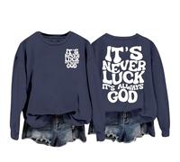 Sudaderas para mujer It's Never Luck, It's God de manga larga con cuello redondo para mujer, sudadera de invierno para otoño, cómoda, casual, a la moda, azul marino, L