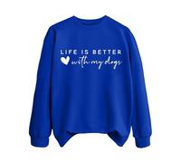 Sudaderas para mujer Life Is Better With My Dogs Dog Mom Cuello Redondo Manga Larga Mujer Sudadera Moda Otoño Casual Pullover Invierno Cómodo, azul, S