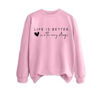 Sudaderas para mujer Life Is Better With My Dogs Dog Mom Cuello Redondo Manga Larga Mujer Sudadera Moda Otoño Casual Pullover Invierno Cómodo, rosa, S