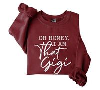 Sudaderas para mujer Oh Honey I Am That Gigi de manga larga con cuello redondo para mujer, sudadera de moda casual de invierno cómoda para otoño, Vino, S