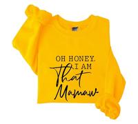 Sudaderas para mujer Oh Honey I Am That Mamaw de manga larga con cuello redondo para mujer, sudadera de moda casual para invierno y otoño, cómoda, amarillo, XXL