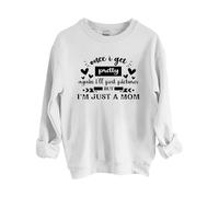 Sudaderas para mujer Once I Get Pretty Again I'll Post Pictures But I'M Just A Mom, cuello redondo, manga larga, sudadera de moda para otoño e invierno, cómoda sudadera casual, blanco, M
