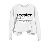 Sudaderas para mujer Seester Like A Sister Only Cooler, manga larga, cuello redondo, sudadera de invierno a la moda para otoño, casual, cómoda, blanco, L