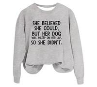 Sudaderas para mujer She Believe She Could But Her Dog Was Asleep On Her Lap Cuello Redondo Manga Larga Sudadera para Mujer Otoño Casual Pullover Moda Cómodo Invierno, gris, XL