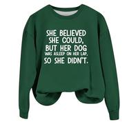 Sudaderas para mujer She Believe She Could But Her Dog Was Asleep On Her Lap Cuello Redondo Manga Larga Sudadera para Mujer Otoño Casual Pullover Moda Cómodo Invierno, verde, S