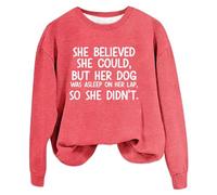Sudaderas para mujer She Believe She Could But Her Dog Was Asleep On Her Lap Cuello Redondo Manga Larga Sudadera para Mujer Otoño Casual Pullover Moda Cómodo Invierno, rosa, S