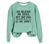 Sudaderas para mujer She Believe She Could But Her Dog Was Asleep On Her Lap Cuello Redondo Manga Larga Sudadera para Mujer Otoño Casual Pullover Moda Cómodo Invierno, verde menta, XXL
