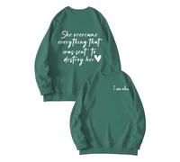 Sudaderas para mujer She Overcame Everything That Was Meant To Destroy Her I Am She de manga larga con cuello redondo para mujer, sudadera de moda casual para otoño e invierno, cómoda, verde, M
