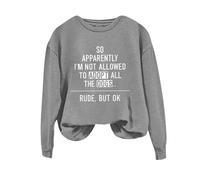 Sudaderas para mujer So Apparently I'm Not Allowed To Adopt All Dogs Sudadera de manga larga con cuello redondo para mujer, sudadera de moda para invierno y otoño, casual, cómoda, gris, M