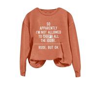 Sudaderas para mujer So Apparently I'm Not Allowed To Adopt All Dogs Sudadera de manga larga con cuello redondo para mujer, sudadera de moda para invierno y otoño, casual, cómoda, naranja, XXL