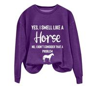 Sudaderas para mujer Yes I Smell Like A Horse No I Don't Consider That A Problem, sudadera de manga larga con cuello redondo para mujer, moderna, casual, cómoda, para otoño e invierno, Morado (, XL