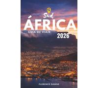 Sudáfrica Guía de viaje 2026: Una guía inmersiva de ciudades, safaris, costas, cultura y experiencias inolvidables