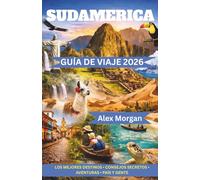 Sudamerica Guía de viajes 2026