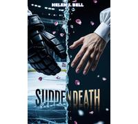 SUDDEN DEATH: A Dark MM Hockey Stepbrother Romance (BREAKING THE ICE TRILOGY)