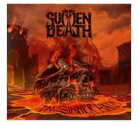Sudden Death - In Sinner Hate