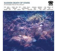 Sudden Death of Stars - All Unrevealed Parts Of The Unknown [VINYL] [Vinilo]