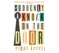 Suddenly A Knock On The Door