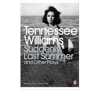 Suddenly Last Summer and Other Plays – Penguin Modern Classics – Penguin Books