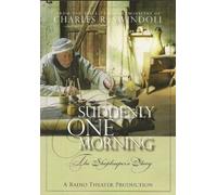 SUDDENLY ONE MORNING, THE SHOPKEEPER'S STORY