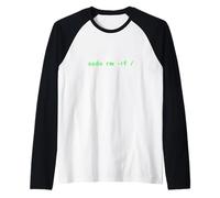Sudo RM -RF/Funny Linux Shell Programming Coding Coder Pun Camiseta Manga Raglan