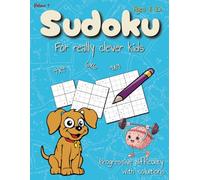 Sudoko for really clever kids: Sudoku for kids | Kids Brain Teasers | First Sudoku | Challenge for Kids