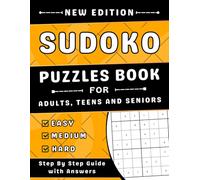 Sudoko Puzzles Book For Adults Teens And Seniors: Easy, Medium, and Hard Puzzles Book With 460 Exercises With Answers