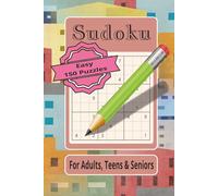 Sudoko: Puzzles for Adults, Teens and Seniors | 150 Puzzles and Solutions on the Back | Gift for Vacations, Holidays, Birthdays and more...