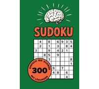 Sudoku #1: Sudoku für Anfänger und Fortgeschrittene (Rätsel und Puzzle)
