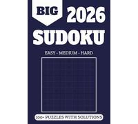 Sudoku: 100+ Carefully Curated Puzzles, Thoughtfully Divided into Easy, Medium, and Hard Levels