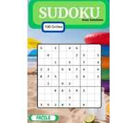 SUDOKU - 100 Grilles - Facile