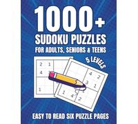 Sudoku 1000+: Easy to Insane 6 per page Puzzles for Adults, Seniors & Teens (Flex Your Cortex Brain Boosting Activity Series)