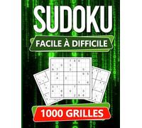 Sudoku 1000 grilles - Édition Cerveau Boost