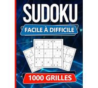 Sudoku 1000 grilles - Édition Incontournable