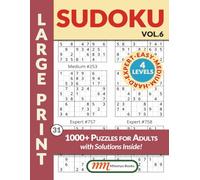 Sudoku 1000 Puzzles for Adults: Volume 6 | 1000 Sudoku Puzzles Easy to Expert | 260 Pages Large Print, 8.5x11" | Easy, Medium, Hard, and Expert Levels ... book | Try out sample puzzles on back cover