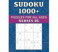 Sudoku 1000+ Puzzles For All Ages (Series 16)