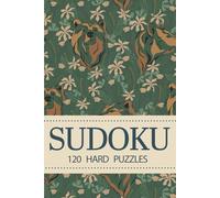 SUDOKU: 120 Hard Puzzles