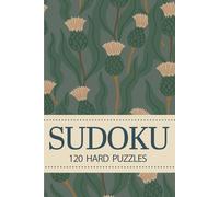 SUDOKU: 120 Hard Puzzles