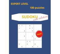 Sudoku: 180 expert level puzzles with answers