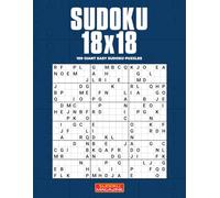 Sudoku 18x18: 100 Giant Easy Sudoku Puzzles